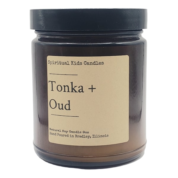 Tonka & Oud Soy Candle 8oz Glass Jar Hand Poured with All Natural Soy Wax and Fragrant/ Essential Oils! | Herbal Candle | Woodsy Candle