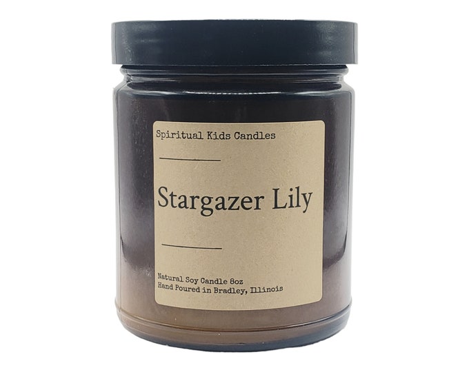 Stargazer Lily Soy Candle 8oz Glass Jar Hand Poured with All Natural Soy Wax and Fragrant/Essential Oils! | Floral Scented | Birthday Gift
