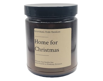 Home for Christmas Soy Candle 35-40 Hours Hand Poured with All Natural Soy Wax and Fragrant/ Essential Oils HIGHLY SCENTED | Christmas Gift