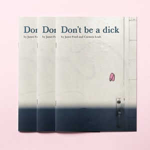 Don't be a dick Photography Zine image 5
