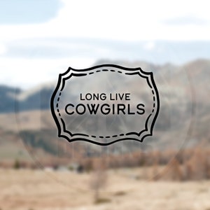 Es lebe Cowgirls Western Schnalle Aufkleber Vinyl Aufkleber