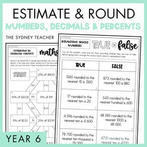 Estimate, Round & Approximate Numbers, Decimals and Percentages [AC9M6N08] Year 6 Number and Algebra | Australian Curriculum V9.0