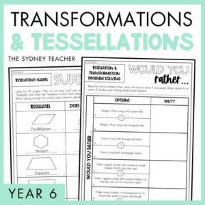 Może przedstawiać: Edukacyjne arkusze ćwiczeń zatytułowane Transformations & Tessellations dla uczniów Year 6. Strony zawierają zadania matematyczne, w tym tabelę do klasyfikacji kształtów oraz ćwiczenie z rozwiązywania problemów.