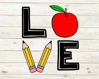 Love svg, School Love svg, School Teacher Love, Teacher Love, School Svg, Love Sign svg, Love Shirt, School Love Shirt, Teacher svg, Cricut