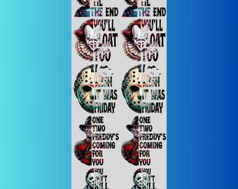 May include: A vertical design featuring horror movie characters and phrases. The design includes images of Chucky, Pennywise, Jason Voorhees, Freddy Krueger, and Michael Myers, with text like "We're Friends Til The End" and "You'll Float Too."