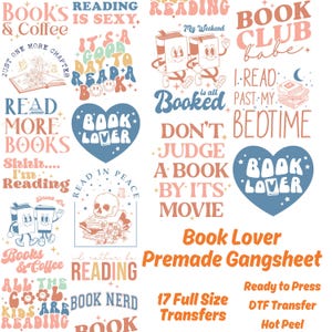 May include: A digital download of 17 book lover themed designs. The designs are in various colours and feature text such as "Book Lover", "Read More Books", "It's a Good Day to Read a Book", and "Don't Judge a Book by Its Movie".