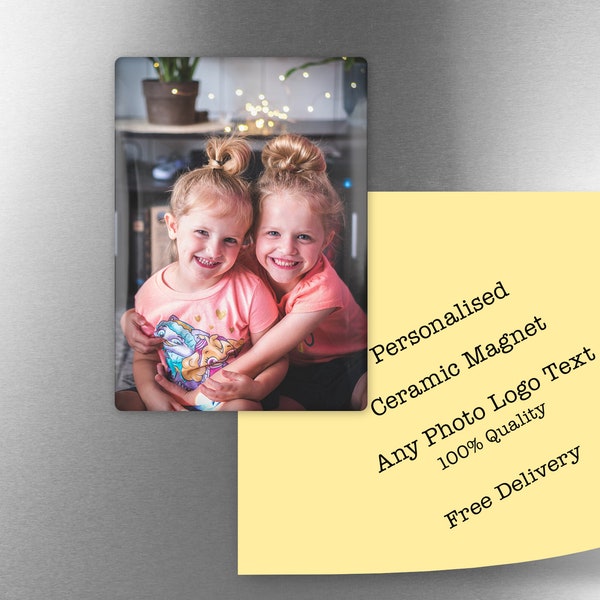 Photo CERAMIC FRIDGE MAGNET, Any Photo or Text , Perfect Gift, Custom Magnets, Any Photo And Text Magnets