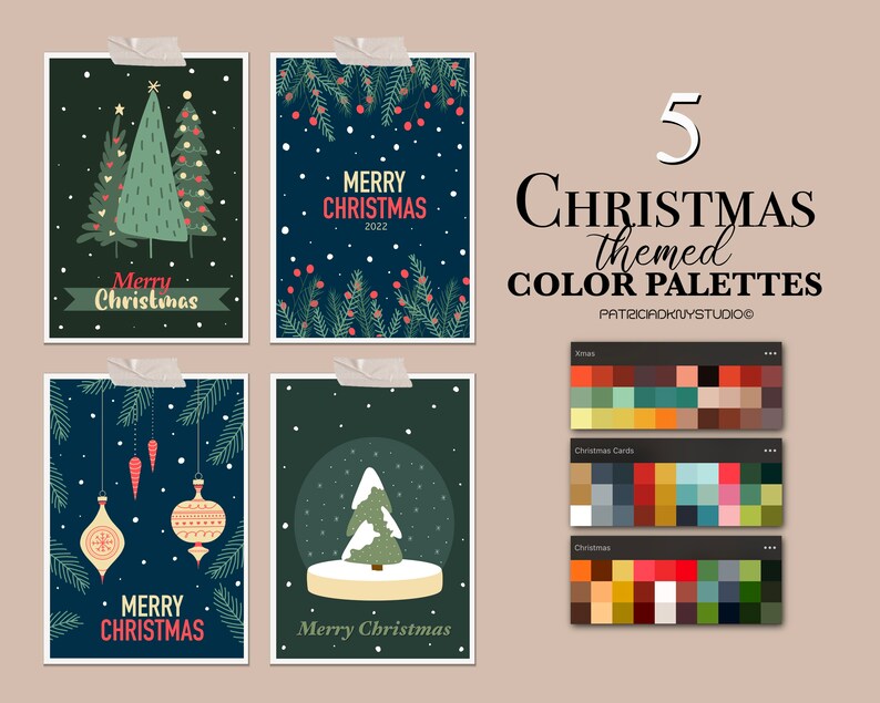 May include: Five Christmas themed color palettes with a variety of colors, including red, green, blue, and white. The palettes are displayed on a light brown background. The text "5 Christmas themed COLOR PALETTES" is displayed in black text at the top of the image. The text "PATRICIADKUYSTUDIO" is displayed in black text below the main text. The text "Xmas", "Christmas Cards", and "Christmas" are displayed in black text above each color palette.