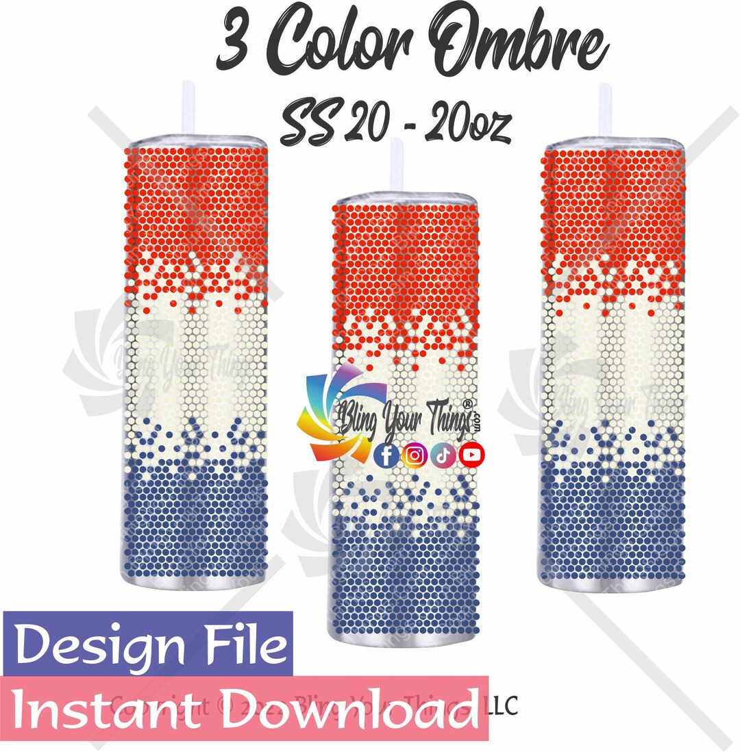 3 Color Ombre Rhinestone Tumbler Pattern for 20oz Tumbler, SS20 ...