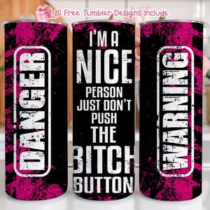 Sassy Sarcastic Sparkly Tumbler Wrap PNG Design Sublimation Wrap 20oz Skinny Tumbler Digital Download