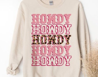 Howdy Pink Leopard Sweatshirt Country Western Sweatshirt Rodeo Fashion Cowgirl Style