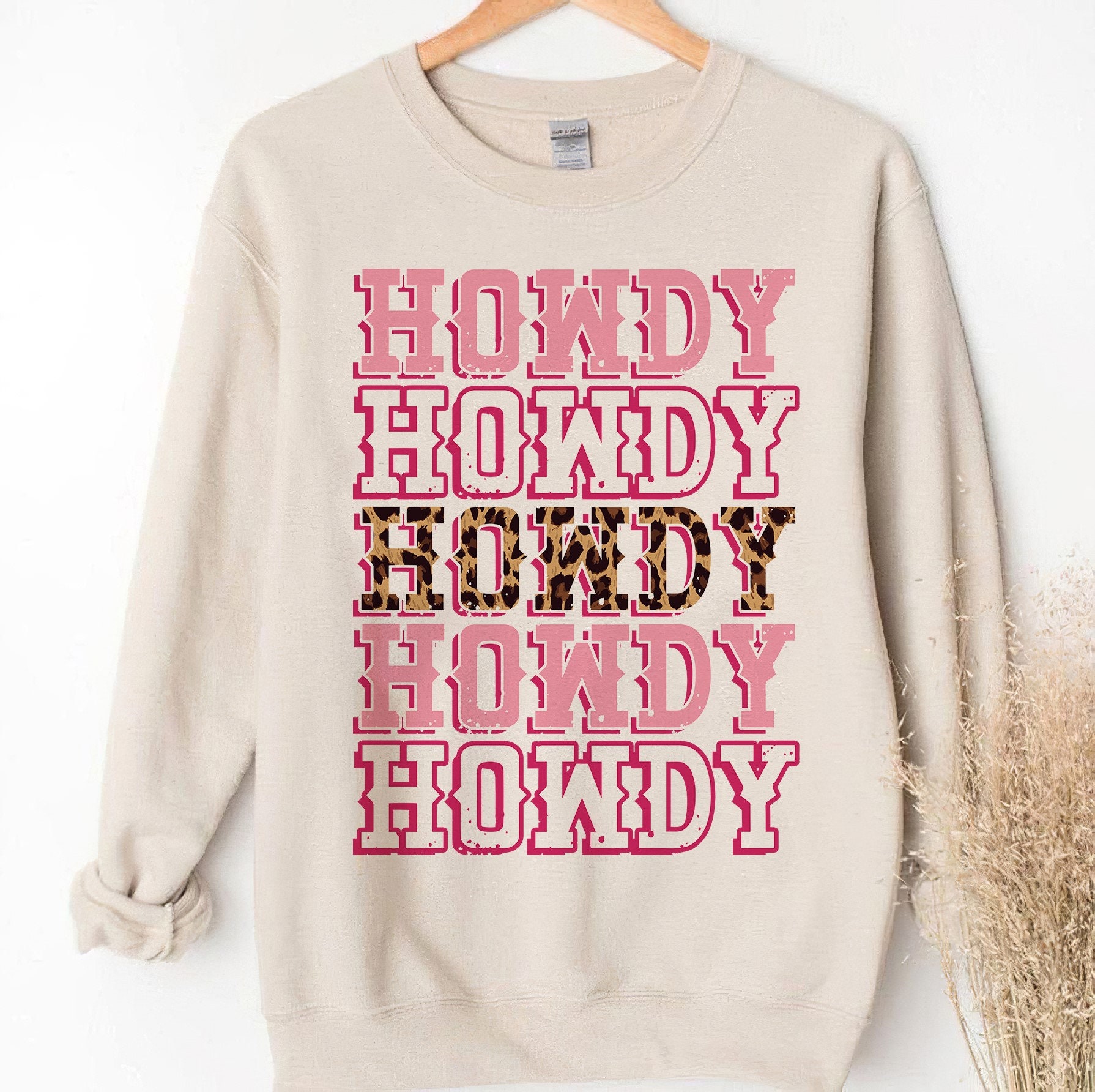 Howdy howdy howdy sweatshirt sale