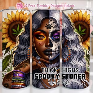 Dikke dijen Spooky Stoner Vibes 20oz skinny sublimatiebekerontwerp, pastelkleurige zonnebloemen, sublimatie, meisje met tatoeages