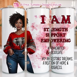 Inspirational Black Woman tumbler wrap, Affirmations tumbler png, African American tumbler wrap, 20oz skinny tumbler
