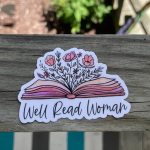 Well Read Woman Waterproof Vinyl Sticker | Laptop | Kindle | Water Bottle | Kindle