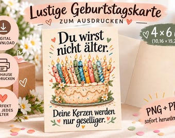 Cartão de aniversário engraçado para imprimir | Você não está ficando mais velho | Cartão digital em PDF e PNG | 10x15 cm