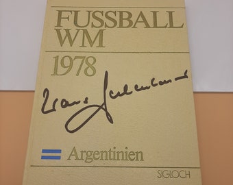Franz Bekenbauer Football World Cup 1978