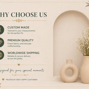 May include: A beige-toned advertisement with text that reads "WHY CHOOSE US." The text highlights custom-made products, premium quality, and worldwide shipping. Two beige vases and a floral arrangement are on the right side of the image.