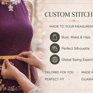 May include: A plum-colored garment is measured with a yellow tape measure. The text on the right side of the image reads "CUSTOM STITCHING" and "MADE TO YOUR MEASUREMENTS". The garment has floral embroidery.