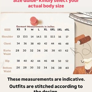 May include: A size guide with garment measurements in inches for shoulder, chest, kurta waist, hip, and bottom waist. The guide includes sizes XS to 4XL. Text reads: "Kindly select your actual body size."