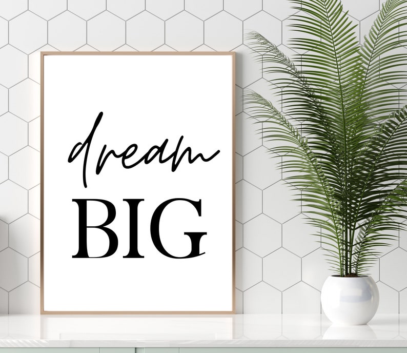 Dream Big Poster Dream Big Printable Dream Big Quote Print Etsy dream-big-poster-dream-big-printable-dream-big-quote-print-etsy