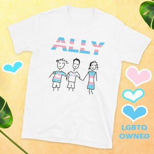 Trans Ally LGBTQ Pride Unisex T-Shirt
