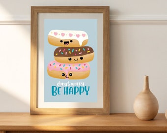 Donut Worry Poster Wall Art