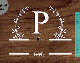 Family Name Sign Svg, Family Sign Svg/png/dxf file, Alphabet P Frame Monogram file for Circut, Farmhouse Sign SVG, Monogram wreath SVG file