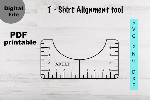 T Shirt Alignment Tool SVG, T-shirt Ruler Guide Printable, T-shirt