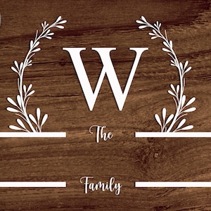 Family Name Sign Svg, Family Sign Svg/png/dxf file, Alphabet W Frame Monogram file for Circut, Farmhouse Sign SVG, Monogram wreath SVG file