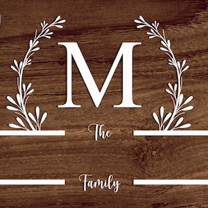 Family Sign Svg, Last Name Svg/png.dxf file, Alphabets A to Z Frame Monogram file for Circuit, Farmhouse Sign SVG, Monogram wreath SVG file