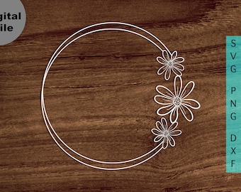 Daisy Svg, Floral wreath Svg/png/dxf file, Daisy Floral Frame Monogram file for Circut, Spring wreath svg, Round frame SVG file, flower svg