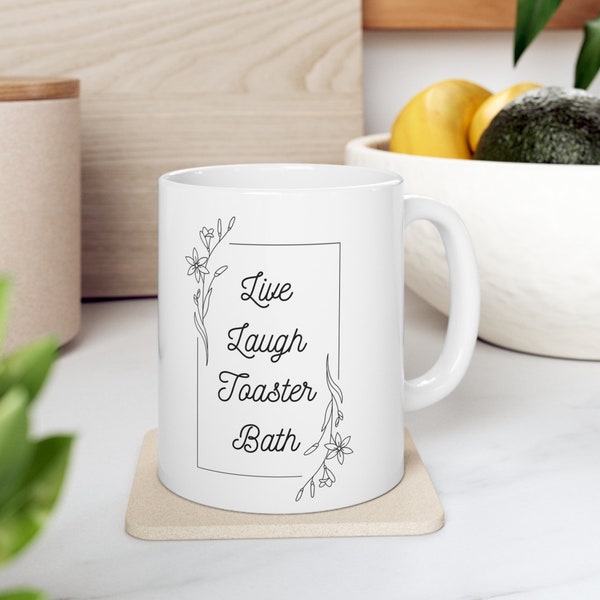 Taza de cerámica para baño con tostadora Snarky Live Rise, regalo divertido para el Día de la Madre para un compañero de trabajo, un mejor amigo, una hermana, un elefante blanco.