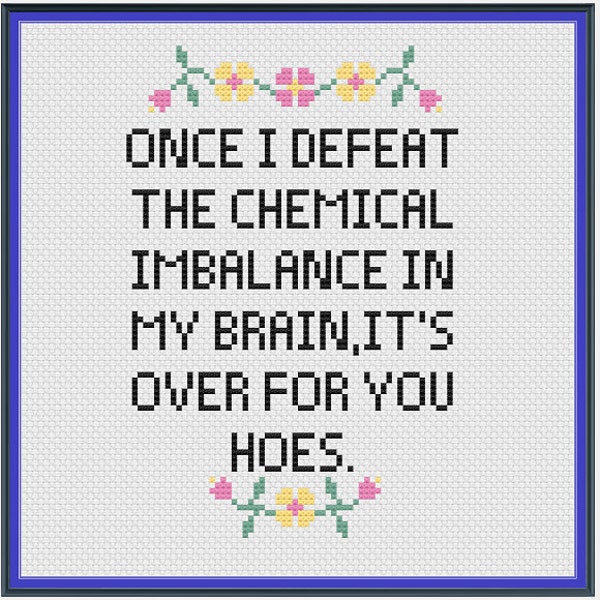 PDF cross stitch pattern, mental health stitch, funny cross stitch, snarky cross stitch, birthday gift for best friend, gift for coworker