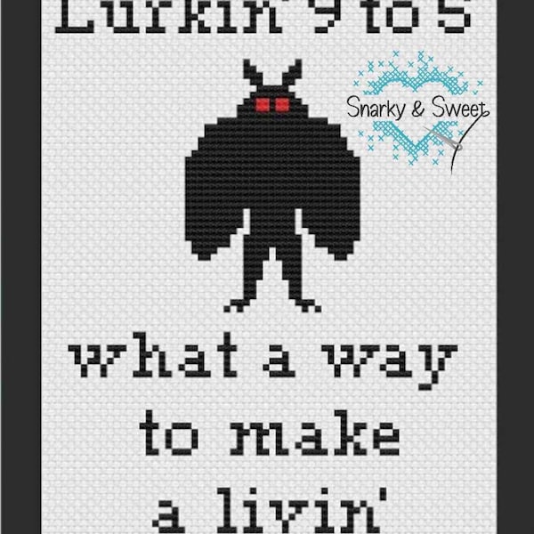 Funny mothman pattern, snarky cross stitch, funny gift for coworker, gift for boss, 9 to 5 pattern