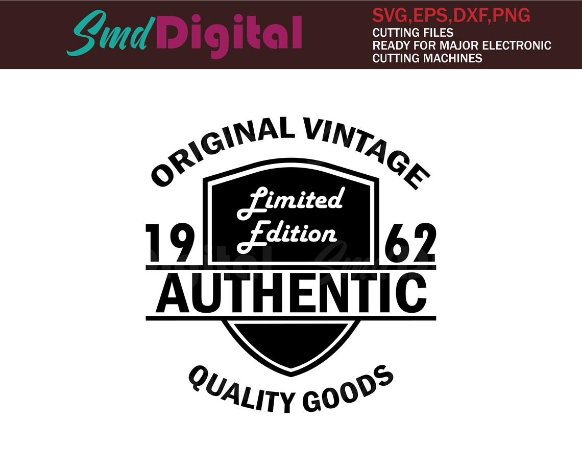Vintage 1962 birthday SVG PNG Limited edition SVG birthday | Etsy