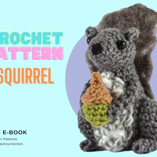 Häkelanleitung Eichhörnchen - Häkelanleitung Niedlich - Häkelanleitung Anfänger - Amigurumi - Einfache PDF Anleitung Printable DIY