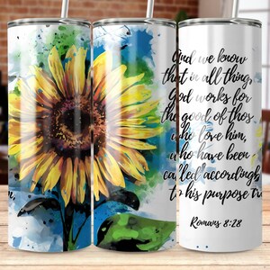 Sunflower Scripture Tumbler Wrap: Christian Floral 20oz Skinny Tumbler PNG (Digital Download)