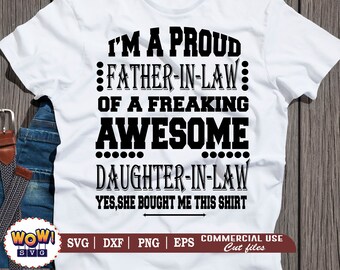 Free Free 254 Being My Father In Law Svg SVG PNG EPS DXF File