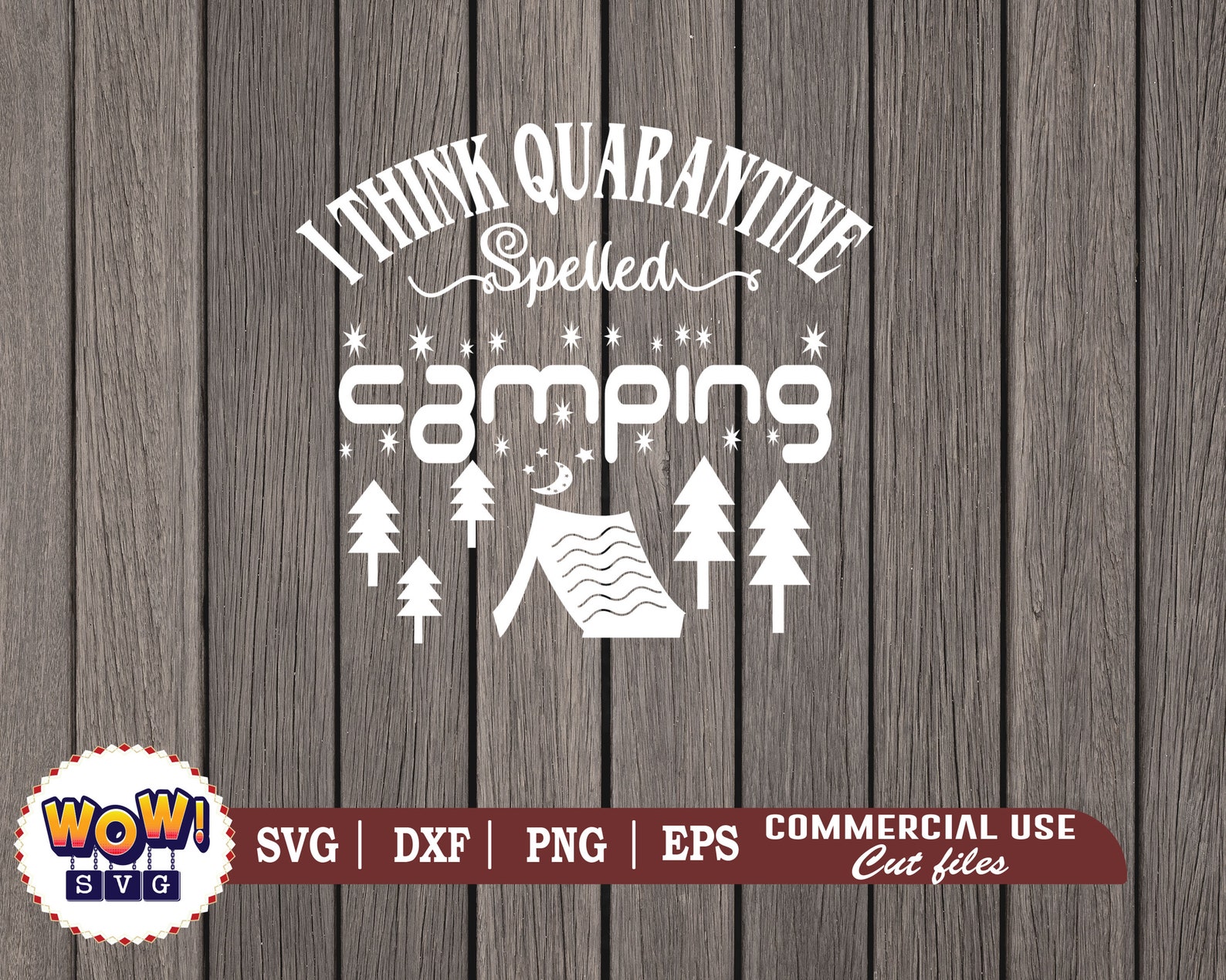 Free Free 259 Quarantine Camping Svg SVG PNG EPS DXF File