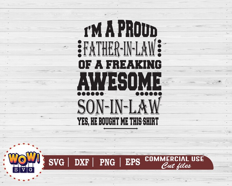 Free Free Proud Father In Law Svg 596 SVG PNG EPS DXF File