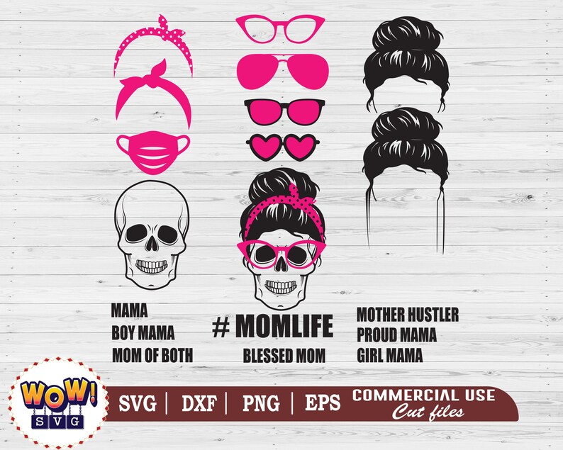 Download Messy Bun svg dxf eps png Skull svg Mom Life svg Svg Files ...