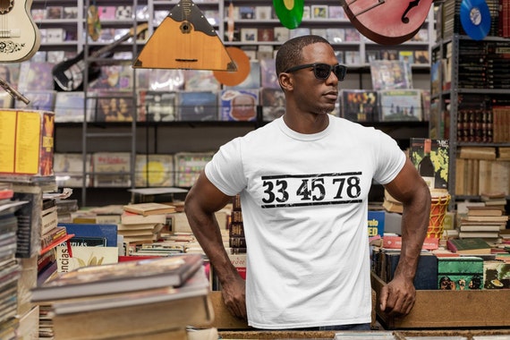 Turntable 33 45 78 Rpm T-Shirt Records Vinyl Collector Tee Turntable 33 45 78 Rpm T-Shirt Records Vinyl Collector Tee