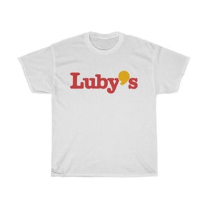 Luby&#39;s Cafeteria Food Restaurant T-Shirt