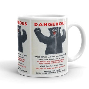 Dangerous Bears! National Park Service 1957 Mug. Ideal Tea/Coffee Gift Mug!