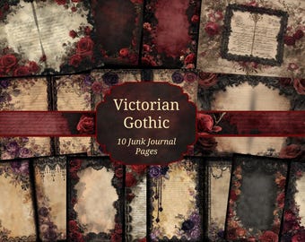 May include: A collection of 10 junk journal pages featuring Victorian Gothic designs with dark red roses, black lace patterns, aged parchment textures, and script writing. The central text overlay reads Victorian Gothic 10 Junk Journal Pages.