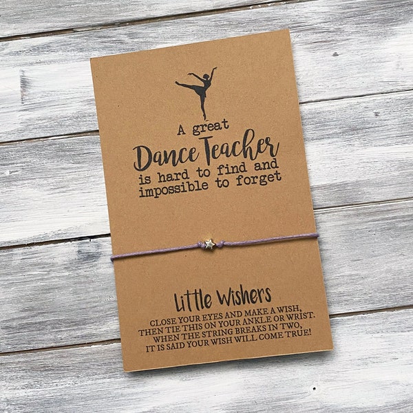 A Great Dance Teacher Is Hard To Find And Impossible To Forget - Dance Teacher Gift - Dance Teacher Appreciation - Dance Wish Bracelet -