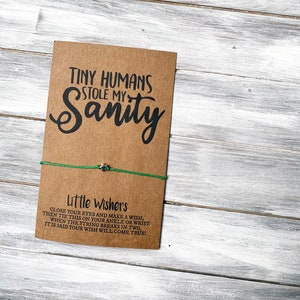Mama Wunscharmband - Tiny Humans Stole My Sanity - Lustiges Muttertagsgeschenk - Muttertagskarte - Babysitter Geschenk - Muttertag - Geschenk für Mama