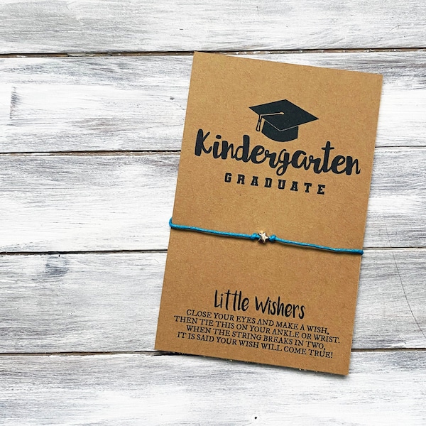 Kindergarten Graduate - Wish Bracelet - Graduation Wish - Kindergarten Graduation - Kindergarten End Of Year Gift - Kindergarten Grad