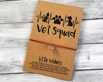Vet Squad - Wish Bracelet - Veterinary Staff Gift - Vet Tech Appreciation Gift - Veterinary - Vet Tech Gift - Vet Staff Thank You - Vet Card